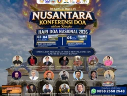 *Nusantara Konferensi Doa Dalam Rangka Hari Doa Nasional 2026 Indonesia Perlu Unity dan Doa di Gelar tgl 02-05 JULI 2026 di Balikpapan dan IKN,Kalimantan Timur*